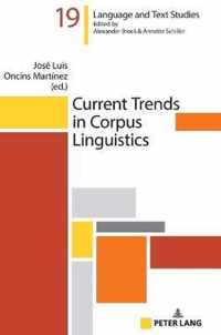 Current Trends in Corpus Linguistics