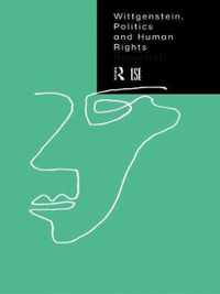 Wittgenstein, Politics and Human Rights