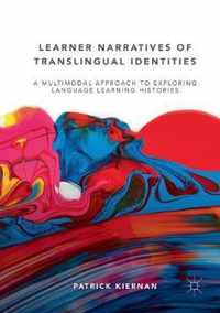 Learner Narratives of Translingual Identities