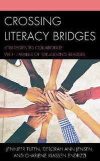 Crossing Literacy Bridges