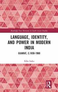 Language, Identity, and Power in Modern India