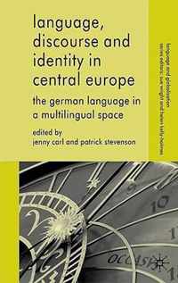 Language, Discourse and Identity in Central Europe