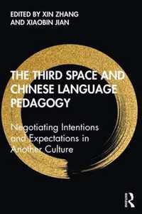 The Third Space and Chinese Language Pedagogy