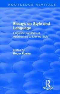 Routledge Revivals: Essays on Style and Language (1966)