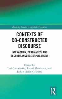 Contexts of Co-Constructed Discourse