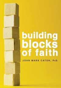 Building Blocks of Faith