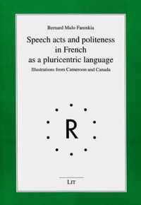 Speech Acts and Politeness in French as a Pluricentric Language, 10