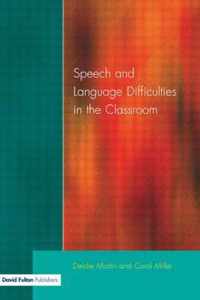 Speech and Language Difficulties in the Classroom