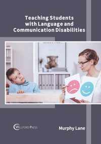 Teaching Students with Language and Communication Disabilities