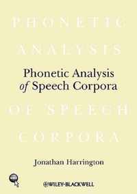 Phonetic Analysis of Speech Corpora