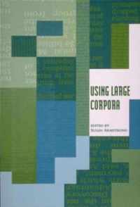 Using Large Corpora