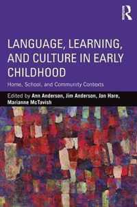 Language, Learning, and Culture in Early Childhood