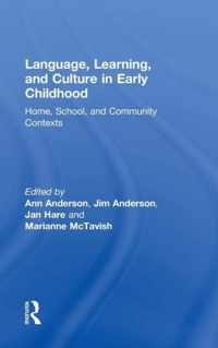 Language, Learning, and Culture in Early Childhood