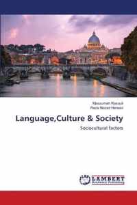 Language, Culture & Society