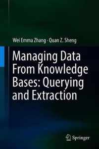 Managing Data From Knowledge Bases