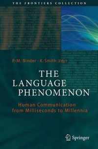 The Language Phenomenon