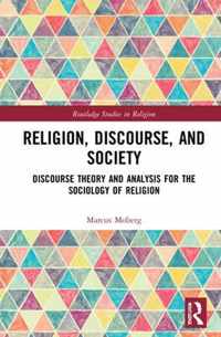 Religion, Discourse, and Society