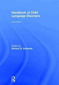 Handbook of Child Language Disorders