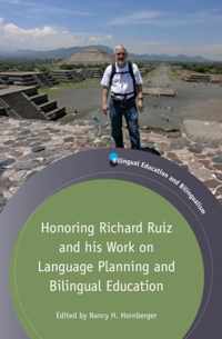 Honoring Richard Ruiz and his Work on Language Planning and Bilingual Education