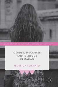 Gender, Discourse and Ideology in Italian