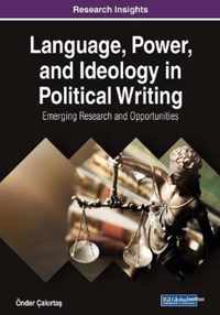 Language, Power, and Ideology in Political Writing