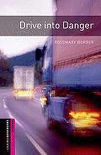 Drive Into Danger Thriller & Adventure