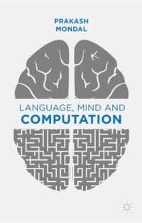 Language Mind and Computation