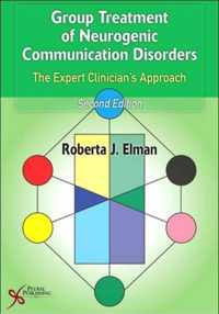 Group Treatment of Neurogenic Communication Disorders