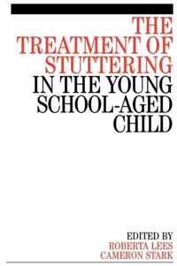 The Treatment of Stuttering in the Young School Aged Child