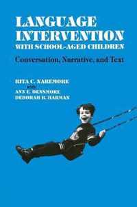 Language Intervention with School-Aged Children