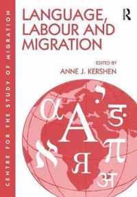 Language, Labour and Migration