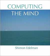 Computing the Mind