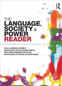 The Language , Society and Power Reader