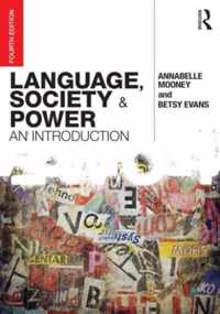 Language, Society and Power