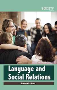 Language and Social Relations