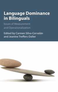 Language Dominance in Bilinguals