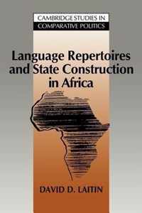 Language Repertoires And State Construction In Africa