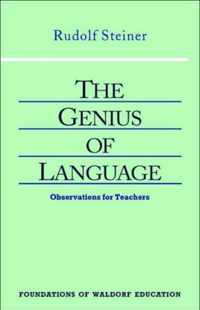 Genius of Language Observations for Teachers 7 Foundations of Waldorf Education