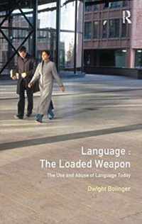 Language - The Loaded Weapon