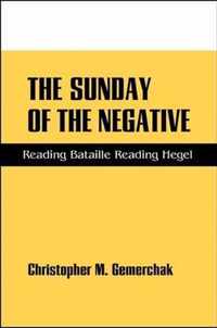 The Sunday of the Negative