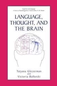 Language, Thought, and the Brain