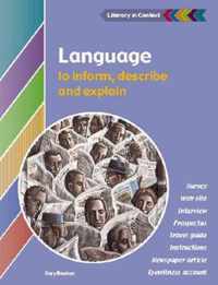 Language To Inform, Explain And Describe Student's Book