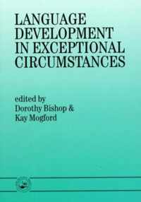 Language Development In Exceptional Circumstances