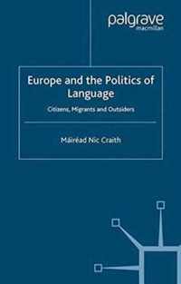 Europe and the Politics of Language