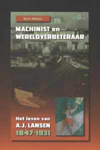 Machinist en wereldverbeteraar