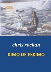 Kimo De Eskimo - Chris Rockan - Paperback (9789461933638)