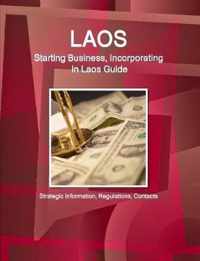 Laos: Starting Business, Incorporating in Laos Guide