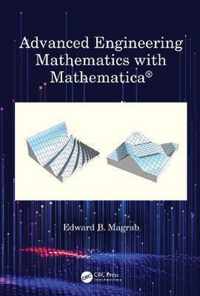 Advanced Engineering Mathematics with Mathematica