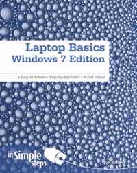 Laptop Basics Windows 7 Edition In Simple Steps