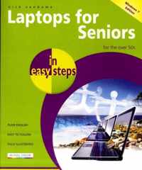 Laptops for Seniors in Easy Steps Windows 7 Edition